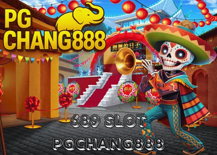 689 SLOT เว็บสล็อตแตกง่าย รวมทุกค่ายดัง ระบบออโต้เร็วสุดในไทย ที่ PGCHANG888