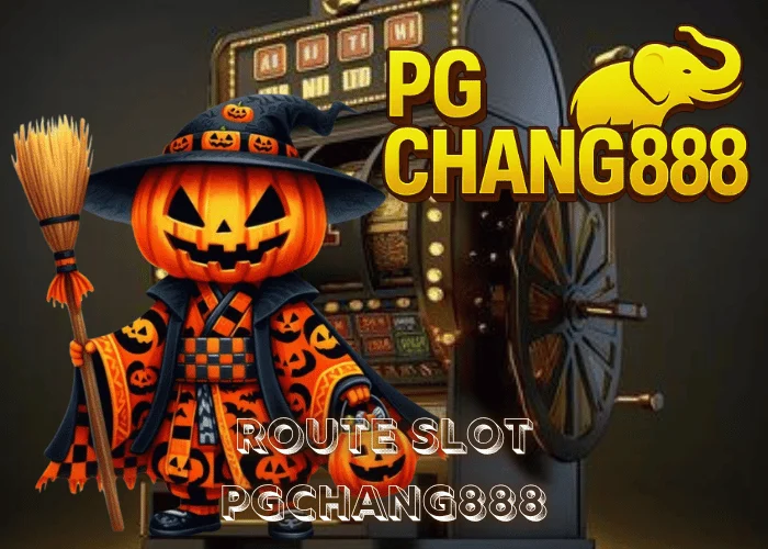 ROUTE SLOT เส้นทางแห่งโชคลาภ เปิดประสบการณ์สล็อตแตกง่าย ที่ PGCHANG888